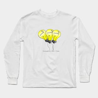 thoughts are free Long Sleeve T-Shirt